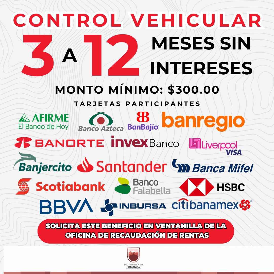 SEFIN_Zac's tweet photo. 🚗✨ Aprovecha Enero 2026 con Meses Sin Intereses 
Conoce los bancos participantes que ofrecen la modalidad de meses sin intereses para el pago de tus derechos de control vehicular. https://t.co/cOJXjmxQkv
