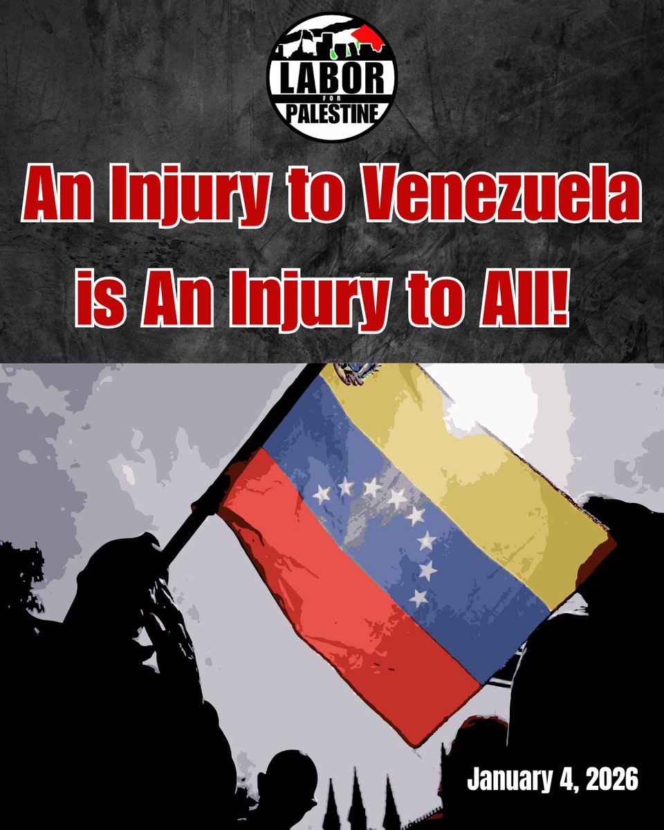 Labor4Palestine's tweet photo. An Injury to Venezuela is An Injury to All! ¡Una agresión contra Venezuela es una agresión contra todos!
*Defend Venezuelan Sovereignty!
*Free President Maduro and Cilia Flores!
*Money for human need, not imperialist war!
#HandsOffVenezuela #Labor4Palestine https://t.co/Me5Srf9Q3J