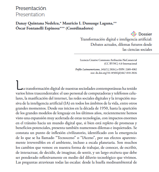 El dossier "Transformación digital e inteligencia artificial: Debates actuales, dilemas futuros desde las ciencias sociales" inicia con una breve presentación preparada por la Profa Danay Quintana, el Profe Óscar Fontanelli y quien esto tuitea. 

Aquí:perfilesla.flacso.edu.mx/index.php/perf…

2/7