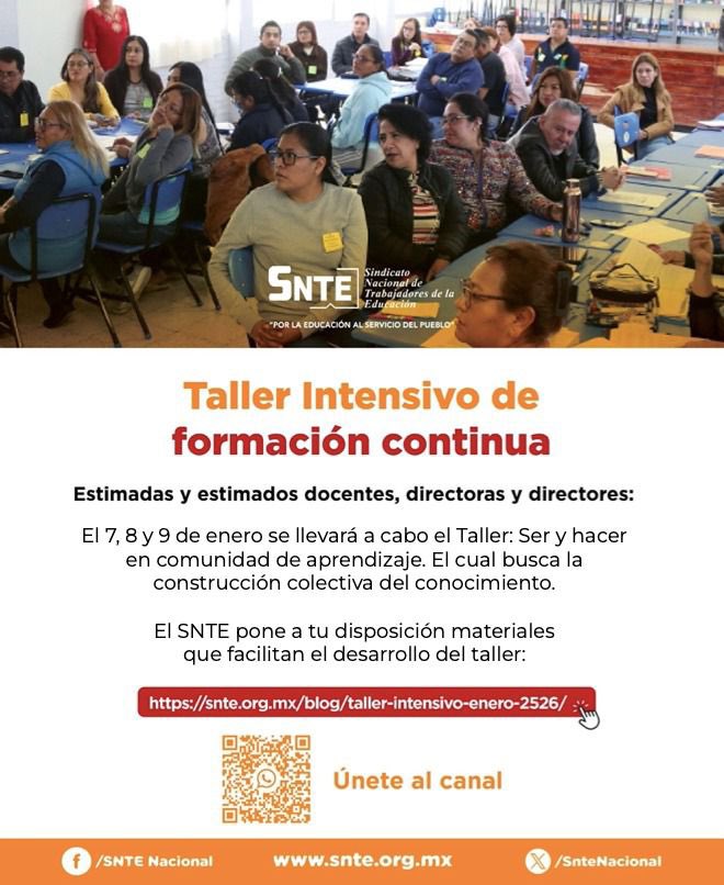📢 Aviso importante

👩🏻‍🏫👨🏻‍🏫Maestras y maestros, se les informa que del 7 al 9 de enero se realizará el Taller "Ser y hacer en comunidad de aprendizaje". Construyamos conocimiento colectivamente. 
Más información y materiales aquí: 
👉snte.org.mx/blog/taller-in…