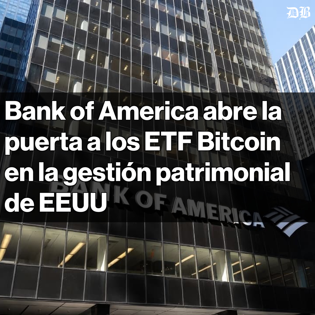 🚨 Bank of America abre la puerta a los ETF de Bitcoin 🚨 Más de 15.000  asesores pueden ahora recomendar activos digitales. Se aprueban cuatro ETF  Bitcoin por su liquidez y fortaleza