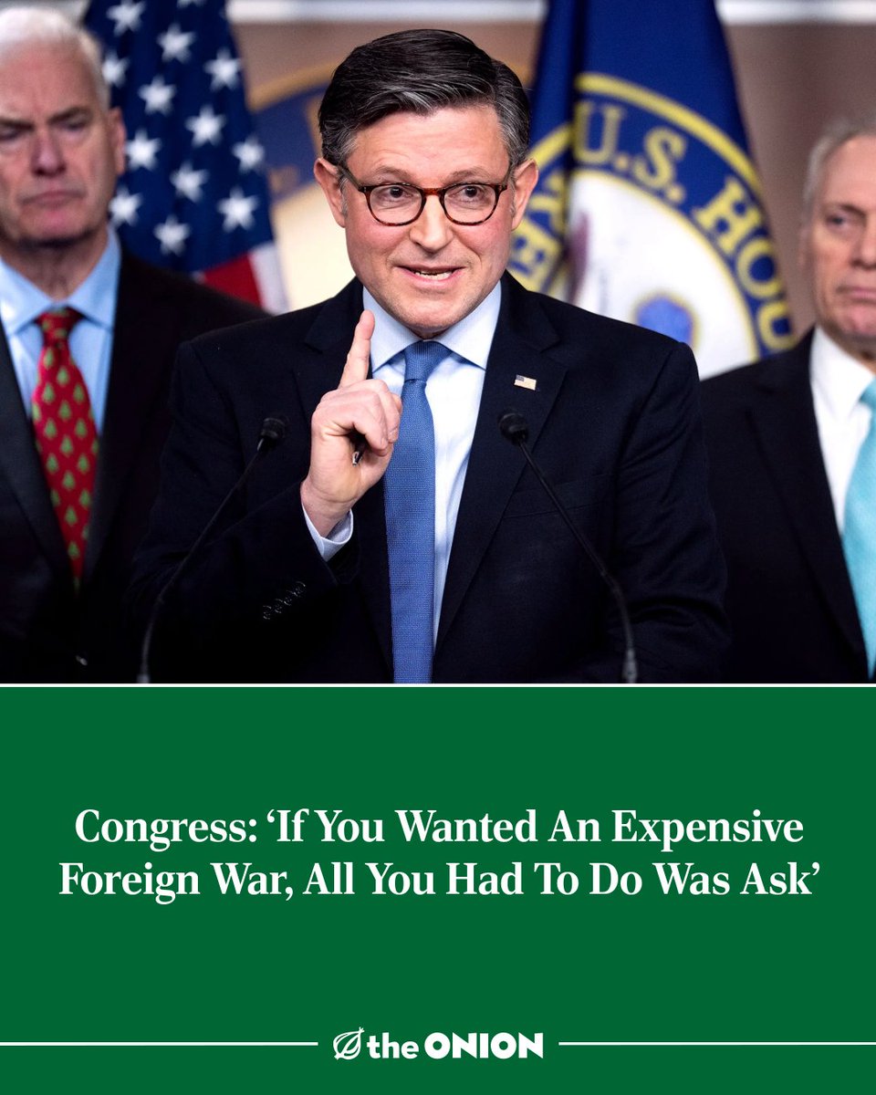 TheOnion's tweet image. Congress: ‘If You Wanted An Expensive Foreign War, All You Had To Do Was Ask’