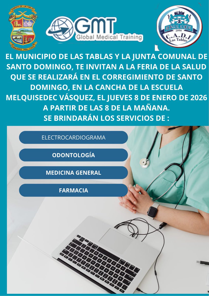 El Municipio de Las Tablas y la Junta Comunal de Santo Domingo, te invitan a la Feria de la Salud, que se realizará en la cancha de la Escuela Melquisedec Vázquez, el jueves 8 de enero de 2026, a partir de las 8 de la mañana.