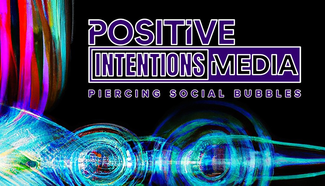 Positive Intentions Media tweet media