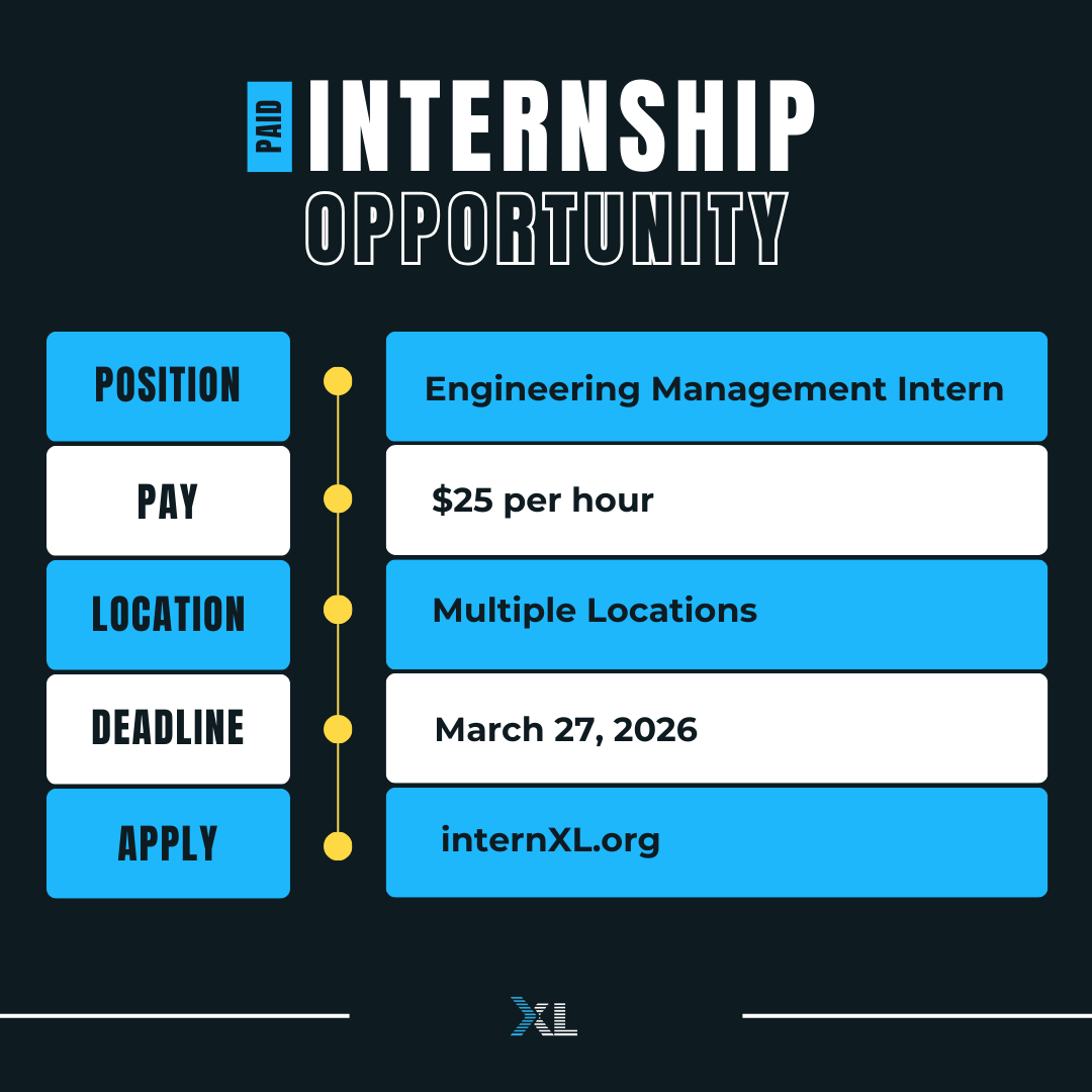 theinternxl's tweet photo. 🚨New Internship Opportunity 

One of our partners is seeking an Engineering Management Intern to join their team.

Details - 
💰 $25/hr
📍 Multiple locations
⏰ Apply by March 27, 2026

Visit https://t.co/14o6MSPJv1 https://t.co/YTZvTQiqw5