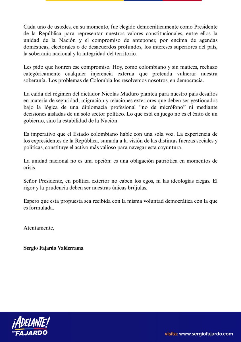 Los problemas de Colombia los resolvemos nosotros, en democracia. Frente a la incertidumbre regional, el respeto por la institución presidencial, la protección de la soberanía nacional, le pido al Presidente de Colombia y a los expresidentes honrar su compromiso constitucional y