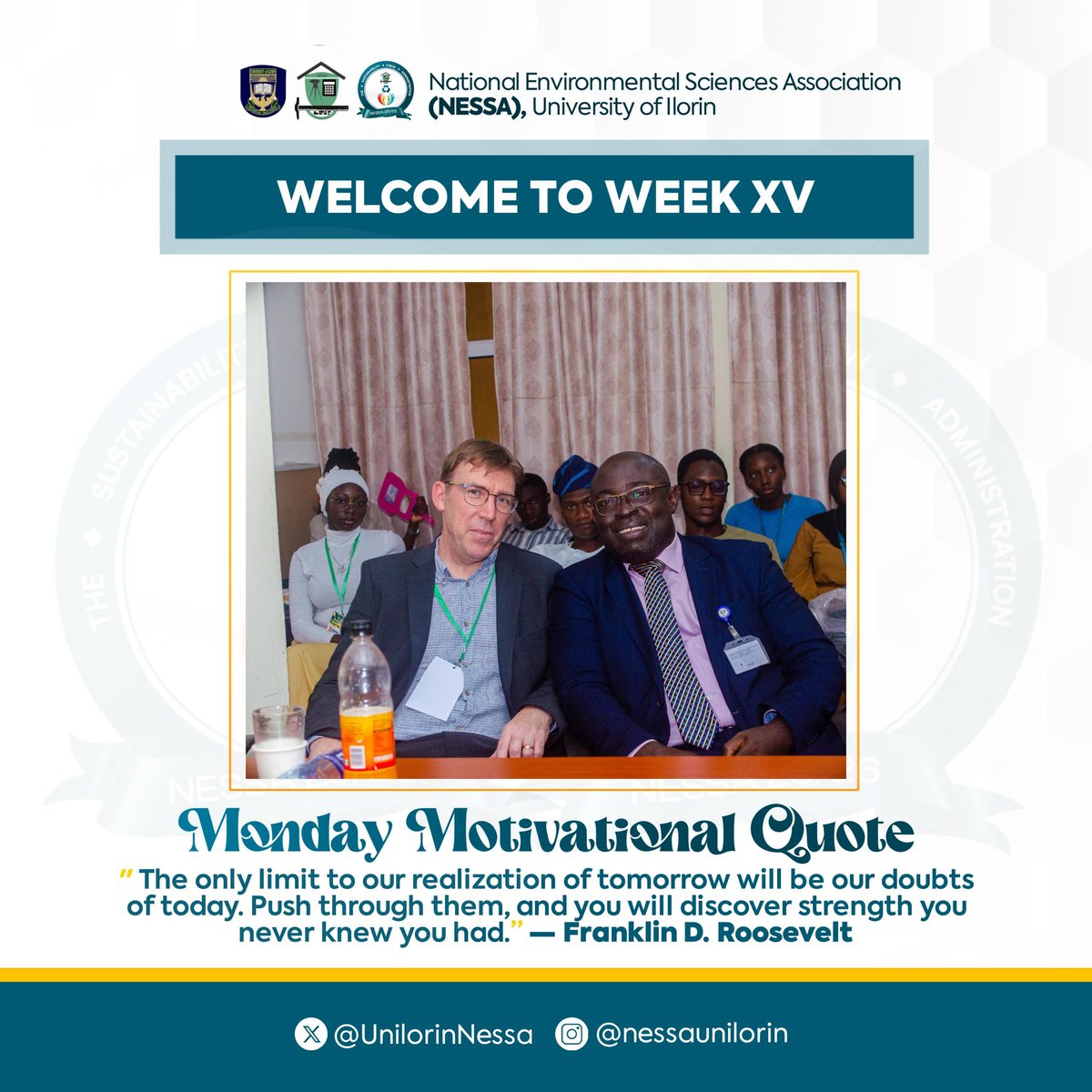 Welcome to Week XV Innovative NESSAites😊✨

The only limit to our realization of tomorrow will be our doubts of today. Push through them, and you will discover strength you
never knew you had.

Sustainability Crew!❤️✨

#NESSA
#MondayMotivation  #SustainabilityCrew