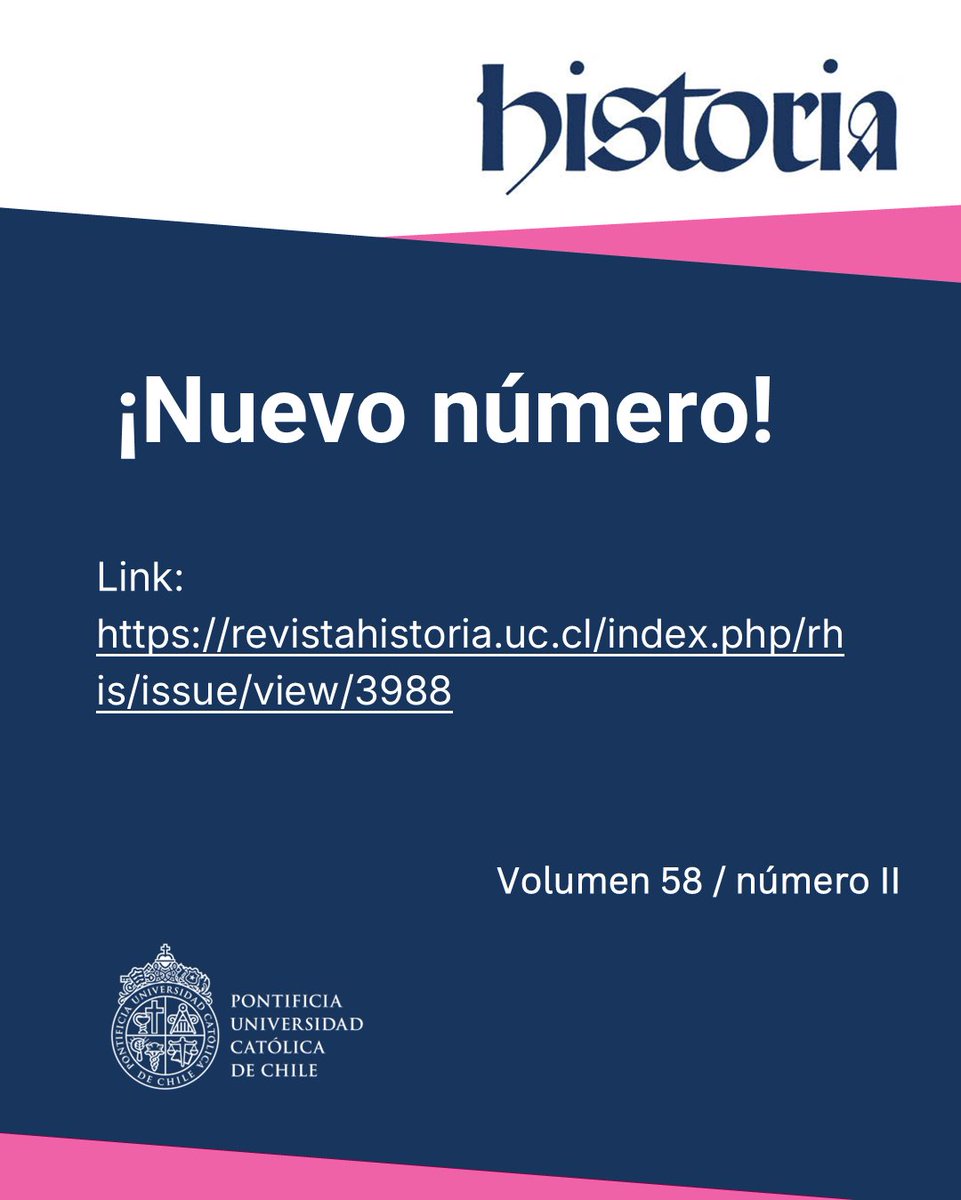 revhistoriauc's tweet photo. Nuevo número de revista Historia, N°58 vol. II, julio-diciembre de 2025. 

Revisa su contenido en: https://t.co/dKWKFZnTLy https://t.co/p0PkaBnRfE