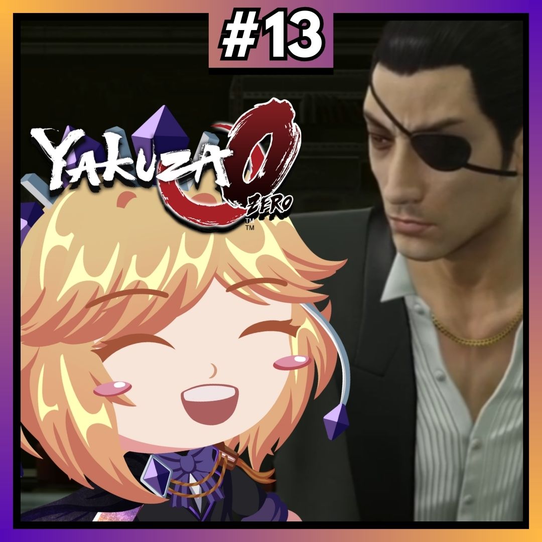 👑 January 06, 9:30PM GMT+8/UTC+8 👑

It's been a while, but we're back to playing Yakuza 0! Last time we left off, we were supposed to go to The Grand! Well, let's go then!