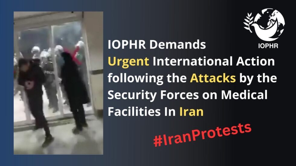 IOPHR strongly condemns the violent entry and actions of the security forces of the Islamic Republic of Iran within hospital premises, including an attack on a medical facility in Ilam Province. Read statement 👇
iophr.org/2026/01/iophr-…

#IranProtests #Iran #HumanRightsViolations