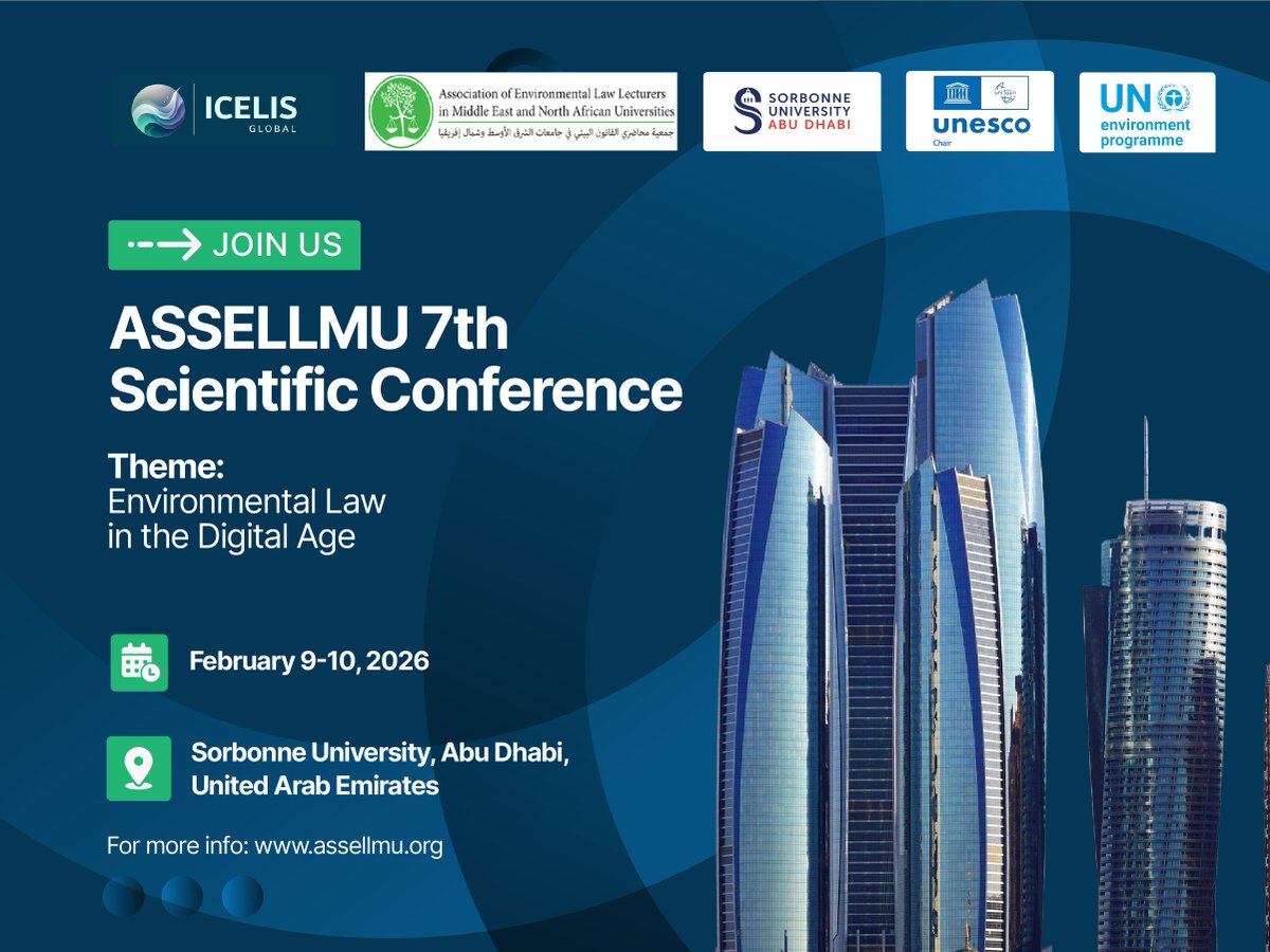 icelisglobal's tweet photo. We are pleased to officially announce that the 7th Association of Environmental Law Lecturers in Middle East and North African Universities (@ASSELLMU) Scientific Conference, themed "Environmental Law in the Digital Age," is scheduled to be held on February 9-10, 2026, @SorbonneAD, Abu Dhabi, United Arab Emirates.

The conference aims to bring together educators, university instructors, and practitioners with expertise in #environmental law and policy to foster learning and collaboration in strengthening environmental law education and practice in the #MENA region. This impactful event will also place a particular focus on the role of innovative #technologies and digital tools, including #artificial #intelligence, in advancing sustainable development across the region. 

The conference theme will be explored over the course of 5 topics:
1. Teaching and Practicing Environmental Law in the MENA Region in the Face of the Digital Transition 
2. The Potential of Digital Technologies to Enhance the Integration of Environmental Considerations into Business Practices 
3. Legal Pathways to Harness the Power of Digital Technology for Sustainability
4. The Regulation of Emerging Technological Risks 
5. The Legal Status and Regime of Environmental Data 

We recognize the commitment of the Conference Partners, Sorbonne University Abu Dhabi University, and #ASSELLMU, towards facilitating dialogue on the role of technologies in environmental law. 

We also recognize the role of Conference Partner, the @UNESCOChairHBKU, in promoting environmental law in the MENA region. We also recognize the @UNEP in advancing environmental law in the #MENA region by providing technical assistance and promoting #environmental education and awareness. 

As Conference Sponsor, Icelis Global is delighted to provide professional expertise in #sustainability guidance, #environmental resilience, and the execution of innovative technological solutions. We remain committed to furthering the implementation of #climate-resilient practices and the achievement of #Sustainable #Development #Goals 2030. 

Conference Details
📅Date: February 9-10, 2026
📍Venue: Sorbonne University, Abu Dhabi, United Arab Emirates
For more information: https://t.co/0rf3P7Qr93

#ASSELLMU #MENAregion #Sorbonne #UNESCO #HBKU #ICELISGlobal #Environmentallaw #sustainability #environmentalregulation #Unesco #unep #technology #innovation