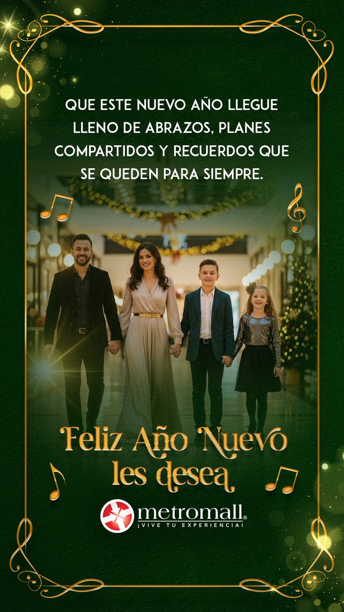 Un nuevo año comienza lleno de ilusiones, encuentros y recuerdos que nacen al compartir en familia.
Que cada paso esté acompañado de quienes más quieres.

Feliz Año Nuevo les desea Metromall. ✨

#MetromallPTY
