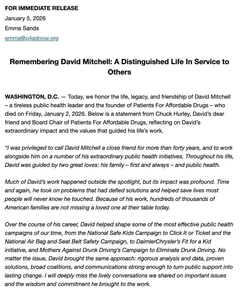 P4AD_'s tweet image. A statement from Chuck Hurley, Board Chair of Patients For Affordable Drugs and David’s close friend of more than 40 years, honoring David’s life and legacy following his passing on Friday. 

patientsforaffordabledrugs.org/2026/01/05/rem…