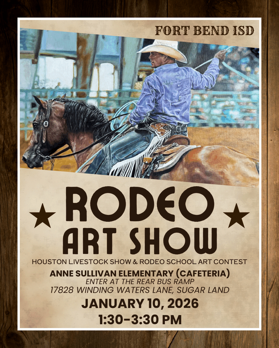 FortBendISD's tweet photo. Giddy up and saddle up for student art! 🎨

Come out and support our talented student artists at the FBISD Rodeo Art Show!

📅 Saturday, January 10, 2026
📍 Anne Sullivan Elementary

Mosey on over and take a stroll through the incredible artwork our students have created for the #HLSR. From bold creativity to blue-ribbon talent, these masterpieces are sure to steal the show.

#FBISDProud @FBISDFineArts