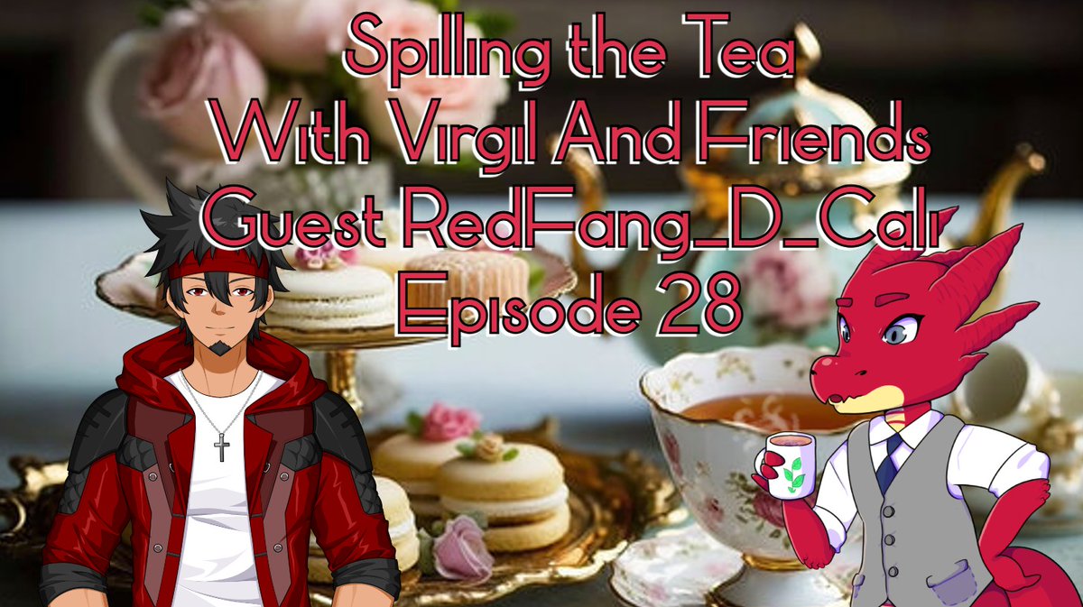 We have 2 new episodes of Spilling the Tea incoming! On January 9th 8:00 PM CT we will be with <a href="/LuckyCatNamey/">Nameless ⚰️🏮🏷️|| Undead Wolf Goddess</a> ! And then on January 11th 8:00 PM CT we will be with <a href="/Redfang_D_Cali/">Redfang D. Cali</a>  ! Hope to see you there!