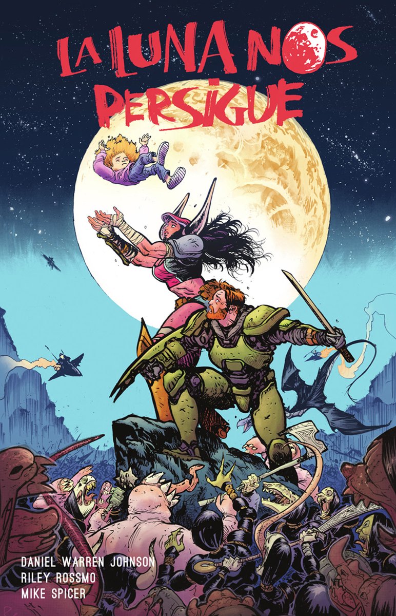 THEREALROLOISME's tweet photo. «La luna nos persigue»: el Mundo-Sueño de Daniel Warren Johnson, Riley Rossmo y Mike Spicer. Norma Editorial.
https://t.co/PyGnb8sY0m
#cómicnorteamericano #DanielWarrenJohnson #lalunanospersigue #mikespicer #normaeditorial #RileyRossmo #SpaceMullet @NormaEditorial @LHMagazin https://t.co/WB8LoYLeGf