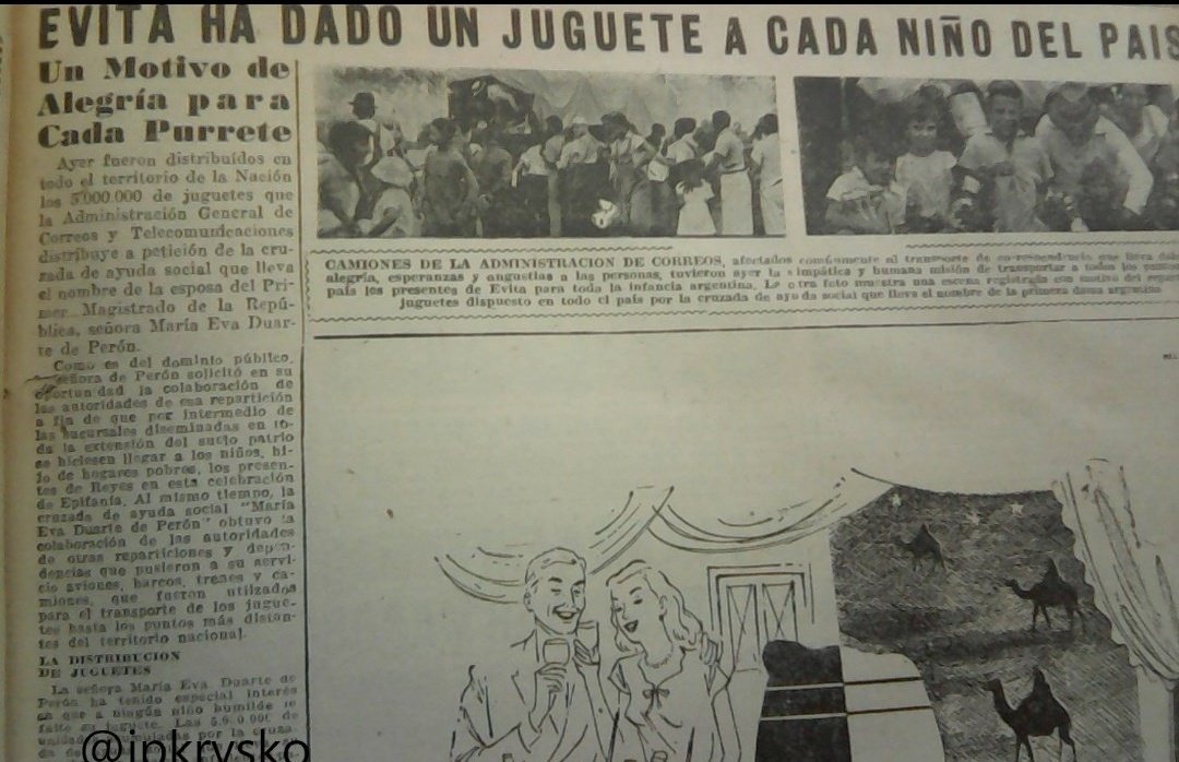 Un juguete para cada niño. 6 de enero de 1948, la ayuda social dirigida por Evita y Perón distribuyó 5 millones de juguetes vía Correos y Telecomunicaciones. Cuando la dictadura usurpó la Fundación Evita en 1955 destruyó mucho de su gran obra y robó más de 200 millones de pesos.