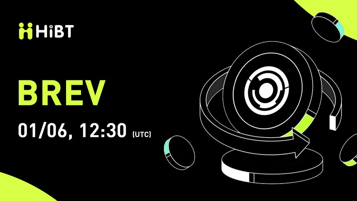HIBTGlobal's tweet image. 🚀 $BREV (Brevis) will soon be listed on #Hibt @brevis_zk

🔥 Pair: BREV/USDT
💼 Network: ERC20

⏰ Trade: hibt.com/trade/BREV-USDT
✍️ Details: support.hibt.com/hc/en-us/artic…

#Brevis #Crypto #Web3 #CryptoListing
