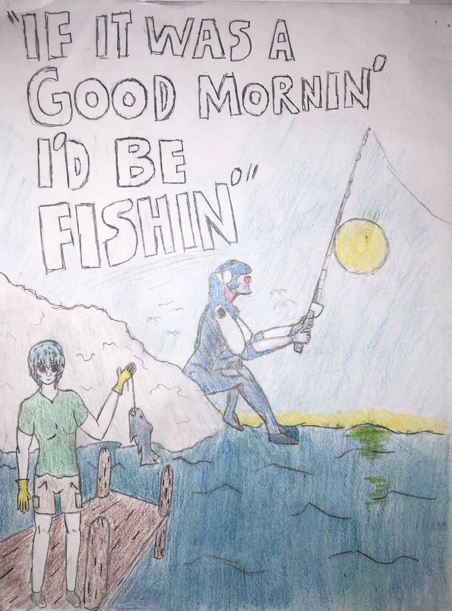Infinter2000's tweet image. “If it was a good morning, I’d be fishing.”