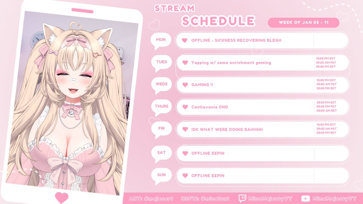 Hi hi! 💖

Its schedule time! I finally think im getting over my sickness so yay! We got a short stream tomorrow as I have some things to do but after we shall do some gaming and as usual dnd thursday!