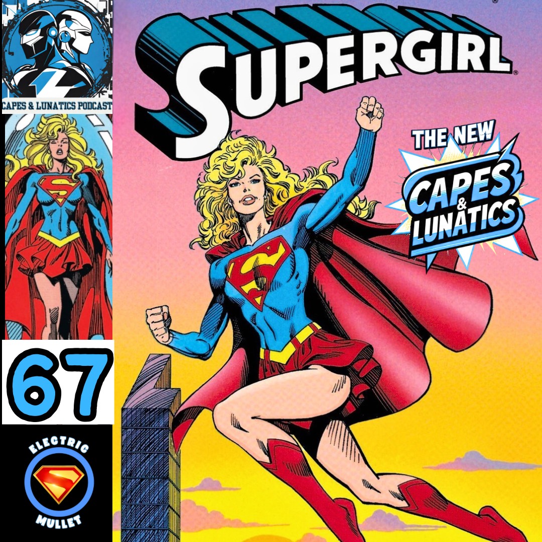 The New Capes &amp; Lunatics Podcast Episode 67 (LGY 422)

Phil, Lilith, Justin and Kristen review Action Comics 677 and #Supergirl 1-4.

🍎 Apple Podcasts: tinyurl.com/49pdkznk

🎧 Spotify: tinyurl.com/yc5mr4v3

▶️ YouTube: tinyurl.com/4hkam9dy