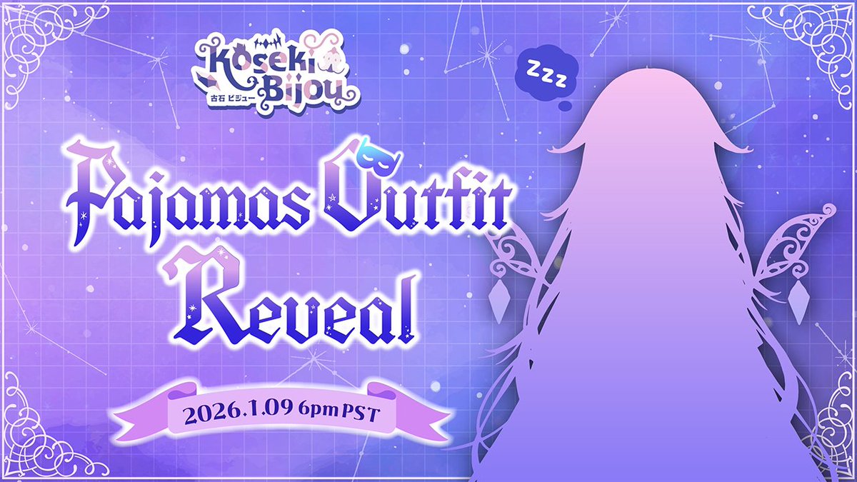 🗿NEW OUTFIT🗿

<a href="/kosekibijou/">Koseki Bijou🗿holoEN</a> will be unveiling a pajama outfit soon!

Tune in to see what she's ROCKing on:
1/9 @ 6 PM (PST)
1/10 @ 11 AM (JST)

#sleepwellbiboo