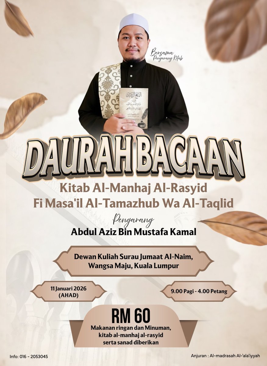 Aziz_Motcat's tweet photo. InsyaAllah masih di tempat yang sama, daurah al-manhaj al-rasyid telah berpindah tarikh ke 11/1/2026. Untuk peserta online insyaAllah akan ada livestream dan rakaman.

Link pendaftaran:

https://t.co/Favbt8TgzN https://t.co/Xu0HOGPzOL