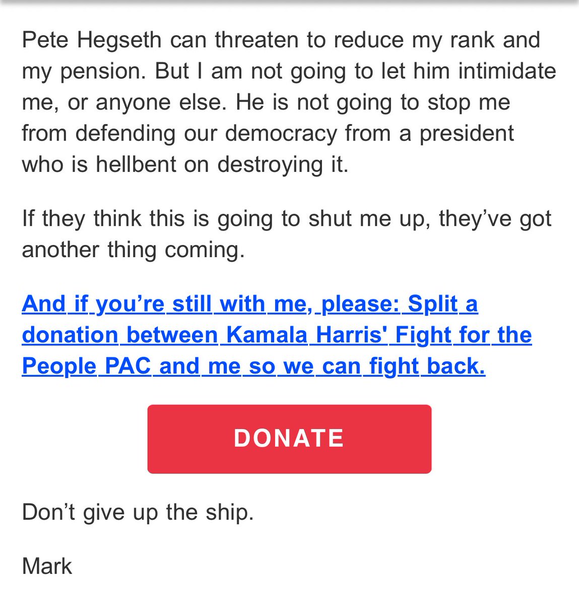 Mark Kelly is still attempting to raise money over the negative response to his efforts to sow dissension and discord in the military.