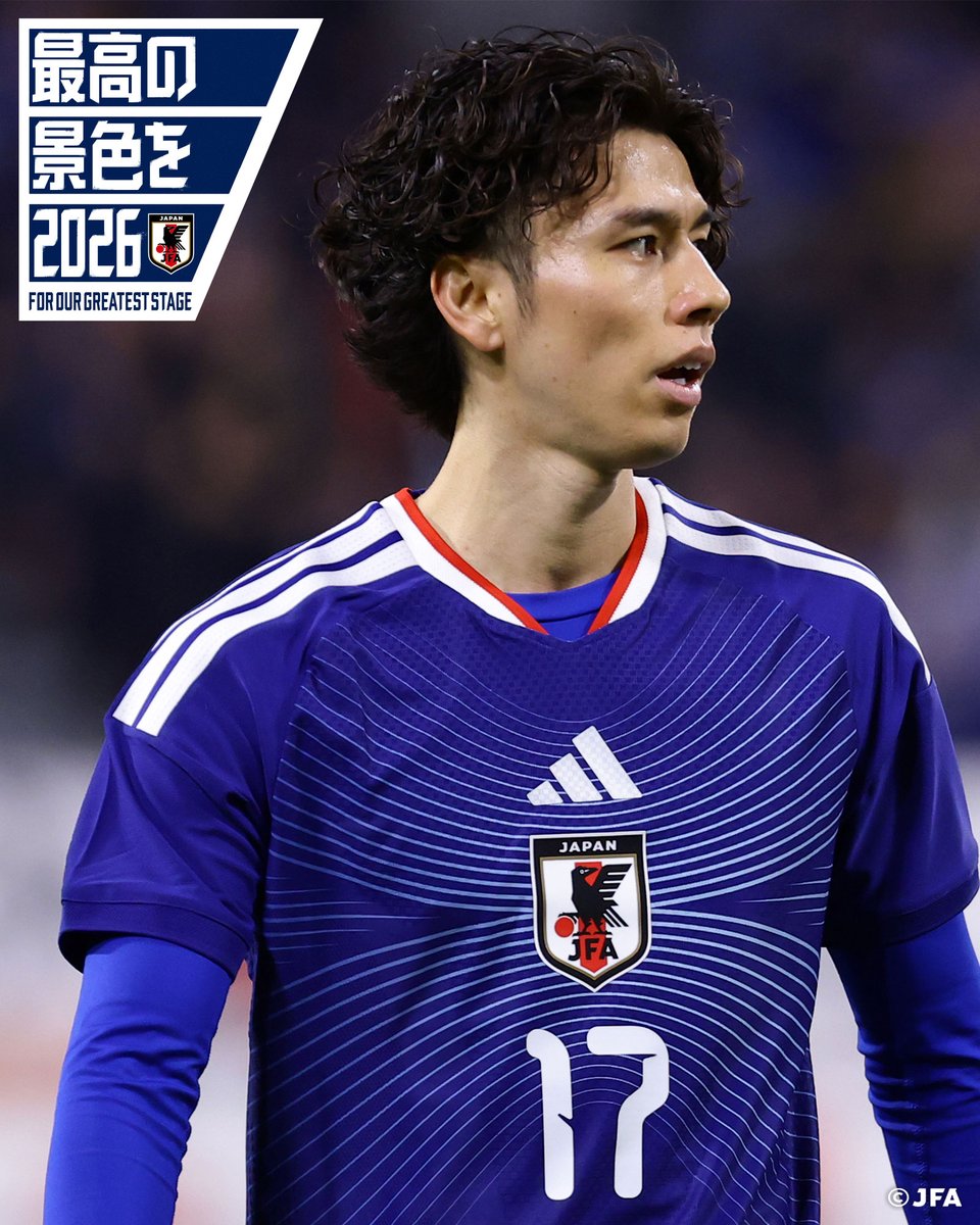 🔹#最高の景色を🔹 #田中碧 『FIFAワールドカップ2026🏆』 初戦まで