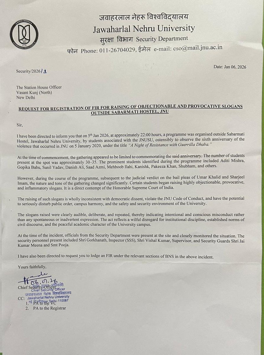 #BREAKING: Chief Security Officer of Jawaharlal Nehru University (JNU) writes to the Delhi Police Vasant Kunj Police Station SHO requesting registration of an FIR for the raising objectionable and provocative slogans outside Sabarmati Hostel in JNU yesterday against PM