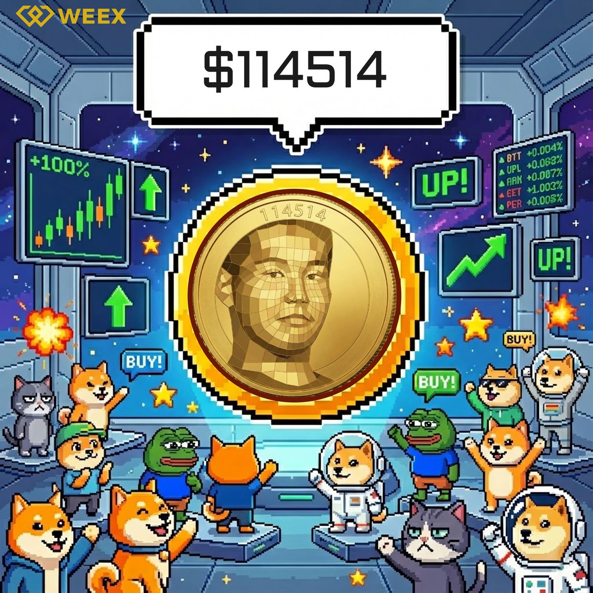 WEEX热门币 | 114514

关注  <a href="/WeexCn/">WEEX中文</a>，转发此推文
👉评论区留言UID

48h后随机抽2人每人 50 USDT💛

立即交易：weex.ac/zh-CN/spot/114…