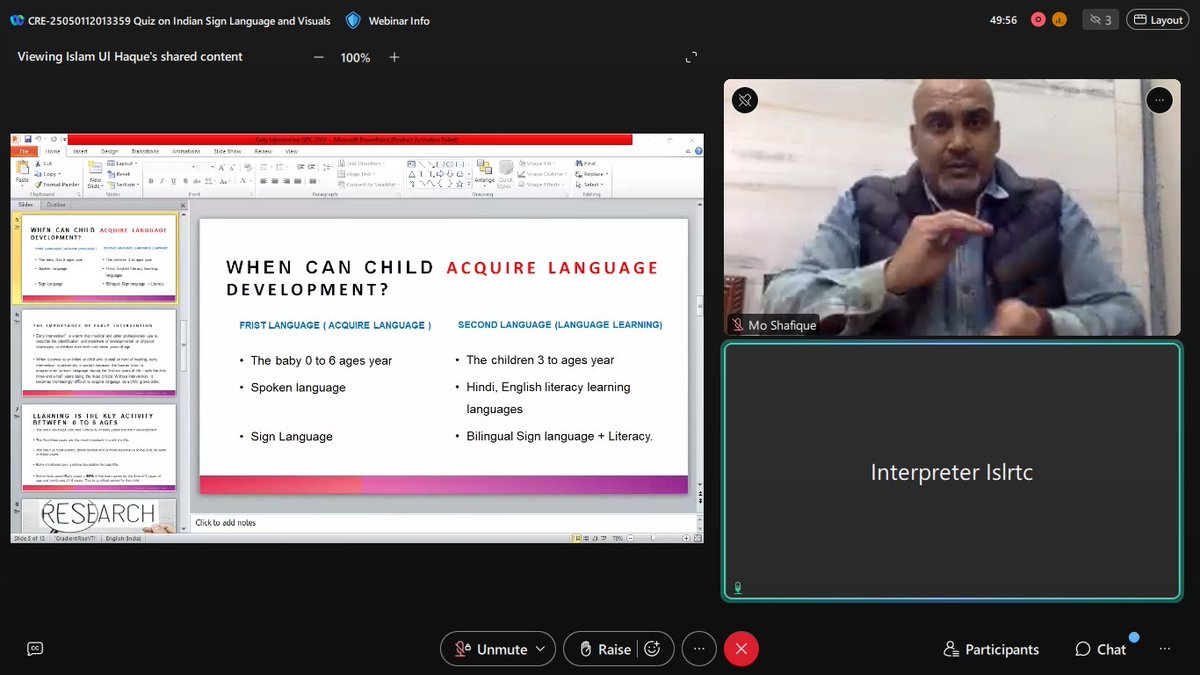 ISLRTC successfully conducted the CRE Programme “Quiz on Indian Sign Language and Visuals” as a webinar on 5 Jan 2025. The session was engaging, interactive, and visually enriching. Heartfelt thanks to Mr. Mo. Shafique Khan (President, ISLTA) and all participants. 🙏✨
