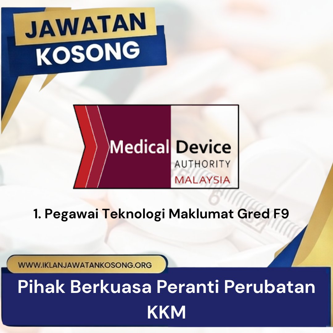 JAWATAN KOSONG Pihak Berkuasa Peranti Perubatan KKM

1. Pegawai Teknologi Maklumat Gred F9

Tarikh tutup:15 Jan 2026
KLIK untuk dapatkan maklumat lanjut>>
iklanjawatankosong.org/jawatan-kosong…
------------------------------------
*Jom..Sama-sama kongsi informasi ini di fb/whatsapp/telegram