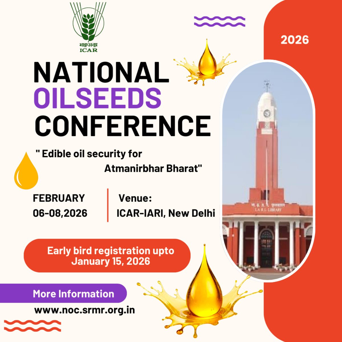 agrinformer's tweet image. National Oilseeds Conference on “Edible Oil Security for Atmanirbhar Bharat” is being organized by the SRMR, Bharatpur in collaboration the ISOR, Hyderabad; the SSRD, Indore; and the SPOPRD , Pedavegi during  Feb. 6-8, 2026 at ICAR-IARI, New Delhi
noc.srmr.org.in