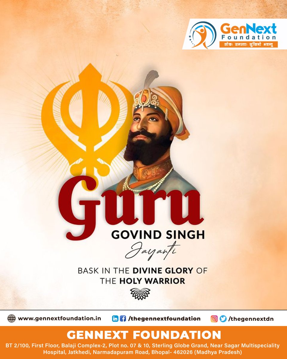 thegennextfdn's tweet photo. On Shri Guru Gobind Singh Ji Prakash Purab, we bow to the visionary who founded the Khalsa Panth and stood for justice, equality, and humanity.
May his legacy continue to guide and inspire us all. 🌼🙏
#GuruGobindSinghJi
#PrakashPurab
#KhalsaPanth
#SikhHeritage
#SpiritualLegacy https://t.co/iVAqsZ431h