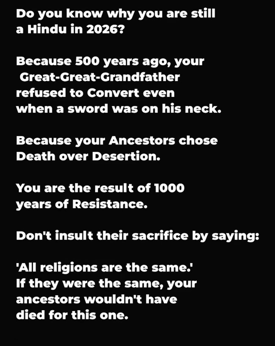 Do not insult your forefathers by saying, "All religions are the same."

- via social media