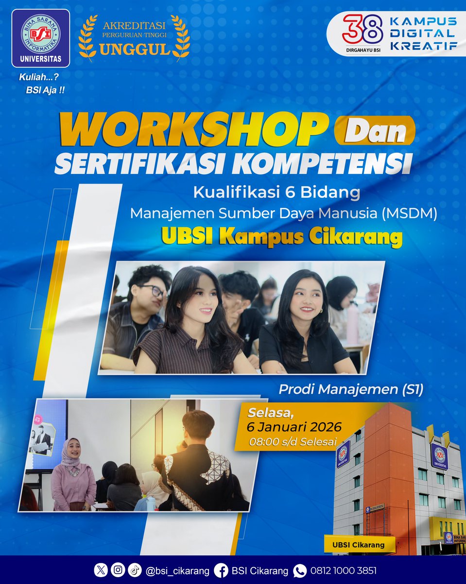 bsicikarang's tweet image. ✨Upgrade skill, siap bersaing di dunia kerja!
Workshop dan Sertifikasi Kompetensi Kualifikasi 6 Bidang
Manajemen Sumber Daya Manusia (MSDM)
bersama UBSI Kampus Cikarang 🎓

#workshop #sertifikasikompetensi #msdm #manajemen
#kampusdigital #kampusunggul #ubsicikarang #kuliahbsiaja