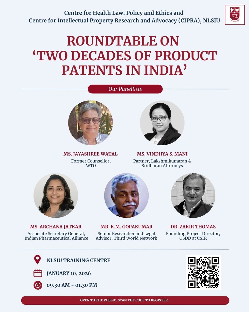 NLSIUofficial's tweet image. #Roundtable

The Centre for Health Law, Policy and Ethics and the Centre for Intellectual Property Research and Advocacy at the National Law School of India University are organising a roundtable on 'Two Decades of Product Patents in India.'

🗓️Saturday, January 10, 2026
⏰9:30