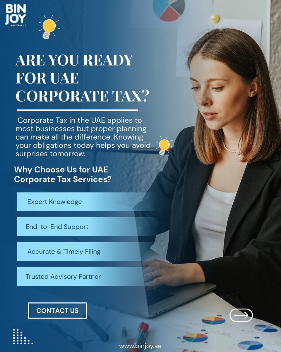 BinjoyUAE's tweet photo. Corporate Tax is now a key part of doing business in the UAE. Understanding your tax obligations, meeting deadlines, and ensuring accurate filings are essential to stay compliant and avoid penalties.

#CorporateTaxUAE #UAETax #Dubai #TaxAdvisory https://t.co/ci7rjtIURX