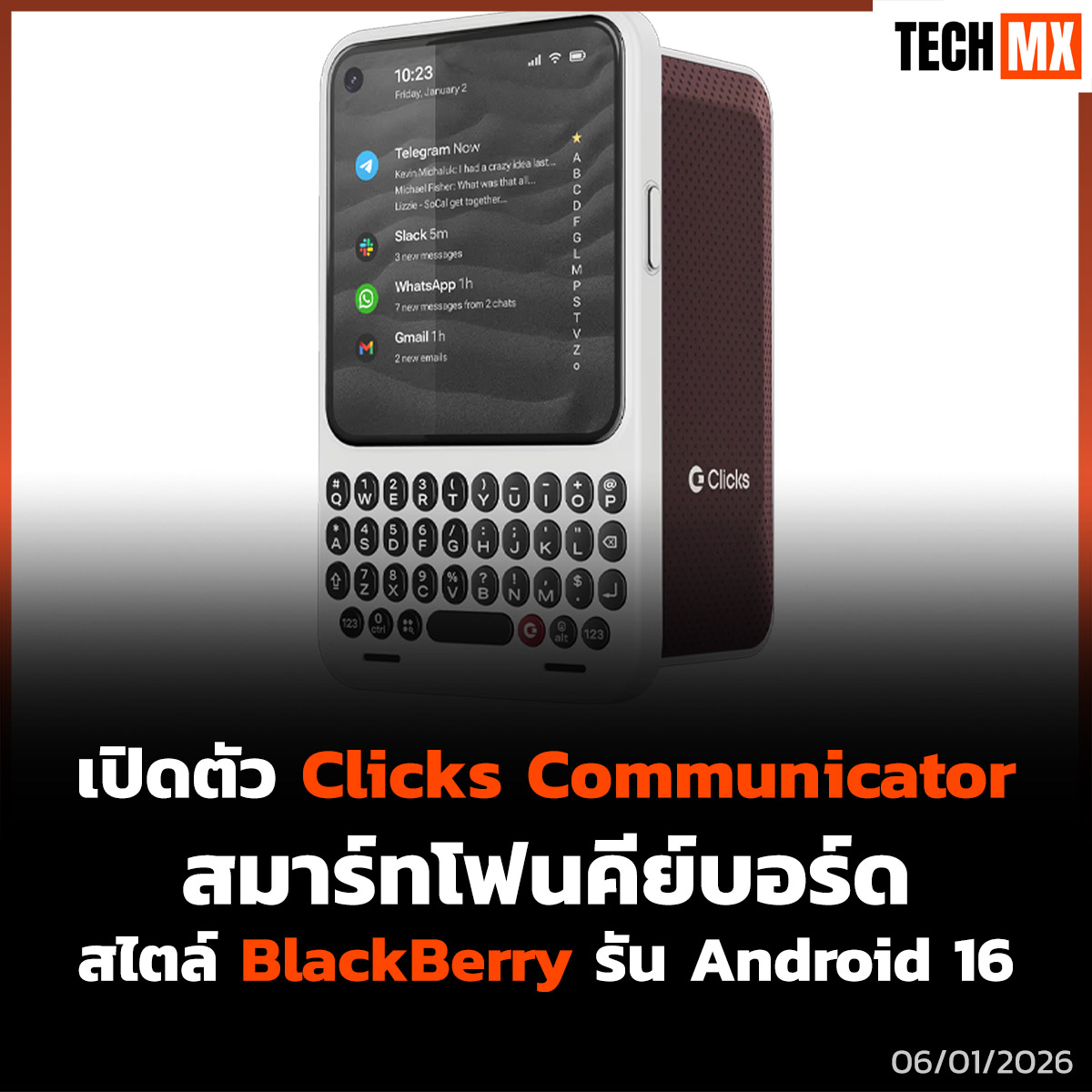 TECHMX_NET's tweet image. Clicks Communicator สมาร์ทโฟน Android สายคลาสสิก คีย์บอร์ดจริงสไตล์ BlackBerry ⌨️ เน้นพิมพ์ เน้นงาน เน้นสมาธิ พร้อม Android 16

techmx.net/clicks-communi…

#TECHMX #ClicksCommunicator #Clicks