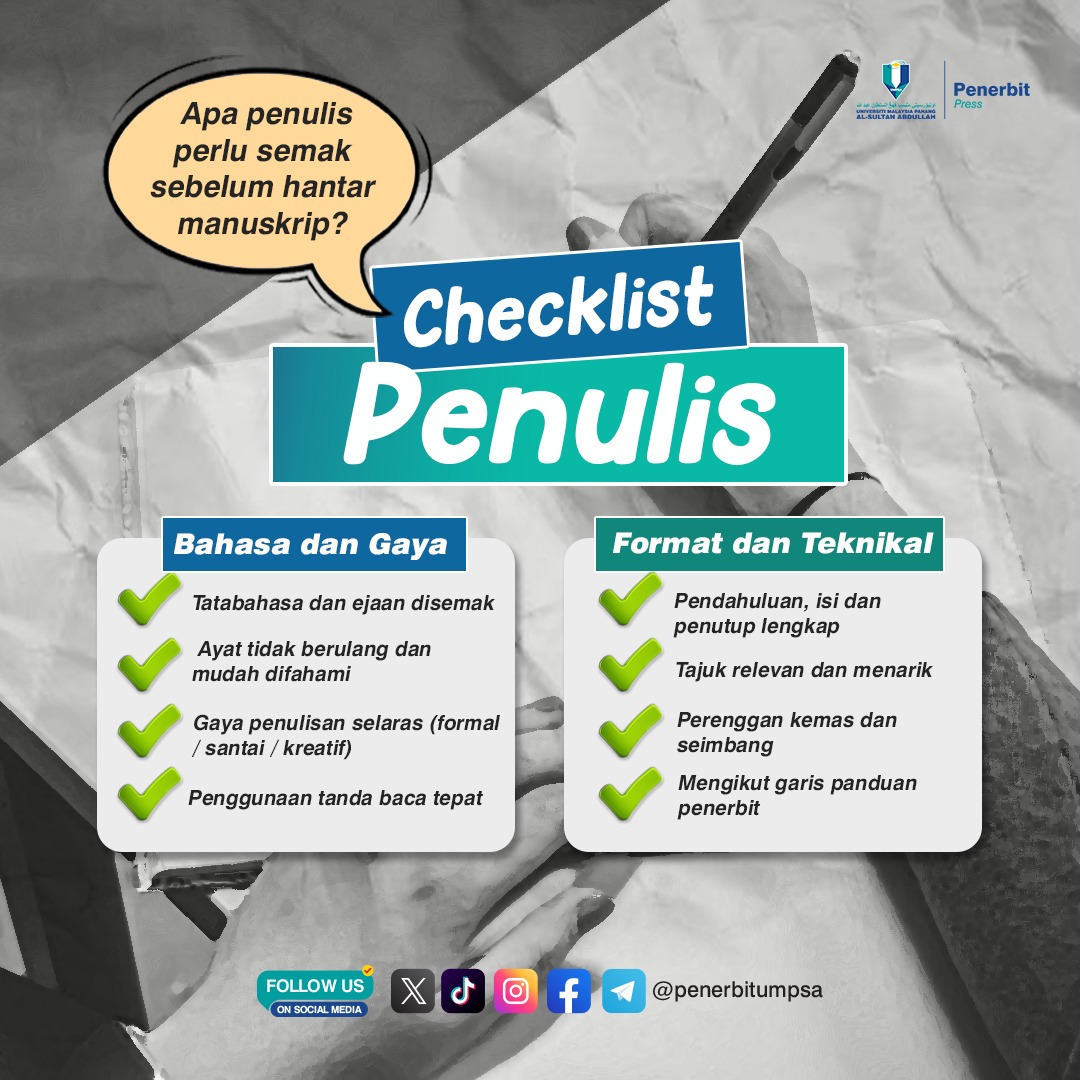 Penerbit_ump's tweet photo. Idea boleh datang mencurah-curah tapi tanpa senarai semak, penulis mudah terlepas pandang. Senarai ini membantu penulis berhenti seketika, menyemak dengan teliti dan memastikan setiap ayat benar-benar siap sebelum dilepaskan kepada pembaca.

#penerbitumpsa
#UMPSA https://t.co/ZC9yZOQTXu