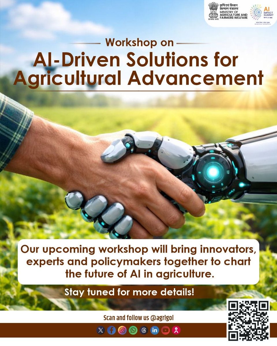 AgriGoI's tweet image. The Ministry of Agriculture &amp;amp; Farmers Welfare is organising a workshop on AI-Driven Solutions for Agricultural Advancement,  bringing together leading experts, innovators, and policymakers to explore how artificial intelligence can transform Indian agriculture.

The workshop will…