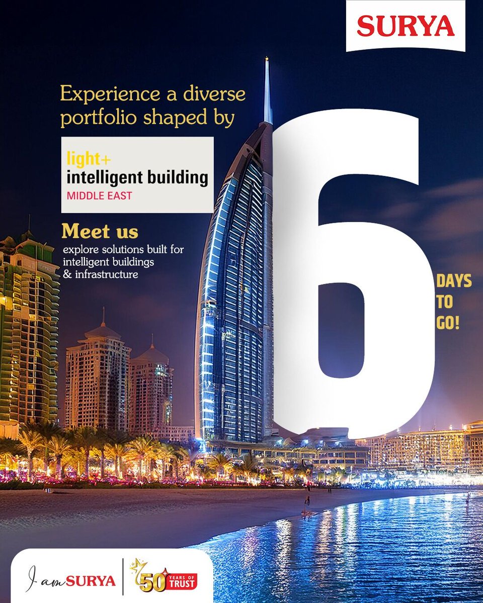 surya_roshni's tweet photo. 𝟲 𝗱𝗮𝘆𝘀 𝘁𝗼 𝗴𝗼!

Light + Intelligent Building Middle East

See you in Dubai.

#SuryaRoshni #LightIntelligentBuilding #LightMiddleEast2026 #CountdownBegins #SmartLighting #IntelligentBuildings #FutureReady #GlobalInnovation #DubaiEvents #BuildingTomorrow #LightingSolutions https://t.co/gpQ4MJSjIY
