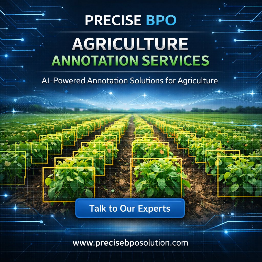 PreciseBPOSol's tweet photo. 🌾 AI-driven agriculture needs accurate data. Precise BPO delivers scalable agriculture data annotation for crop analysis, disease detection, and satellite &amp; drone imagery.
 https://t.co/mDBCCML6SQ
info@precisebposolution.com

#AgricultureAI #AgriTech #DataAnnotation #PreciseBPO https://t.co/nysp7NBzdv