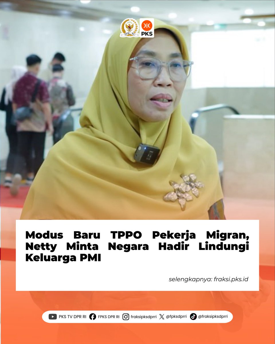 “Perlindungan pekerja migran bukan hanya soal keberangkatan, tetapi juga tentang menjaga keselamatan, martabat, dan hak-hak mereka serta keluarganya. Ini adalah tanggung jawab bersama,” ucap Netty. Baca selengkapnya 👉fraksi.pks.id/2026/01/05/mod…