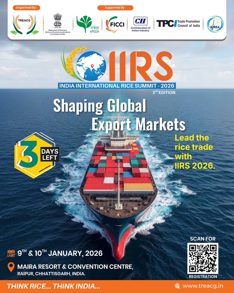 Int_Rice_Summit's tweet photo. ✨ India International Rice Summit 2026. 3 Days to Go #IIRS2026 brings policymakers, exporters, buyers &amp; global leaders together to shape export growth and strengthen global rice trade partnerships.

@TREACG_ @DoC_GoI @CimGOI @APEDADOC @ficci_india @FollowCII @TPCI_ @AIREA_delhi https://t.co/uwtXMEzdSJ