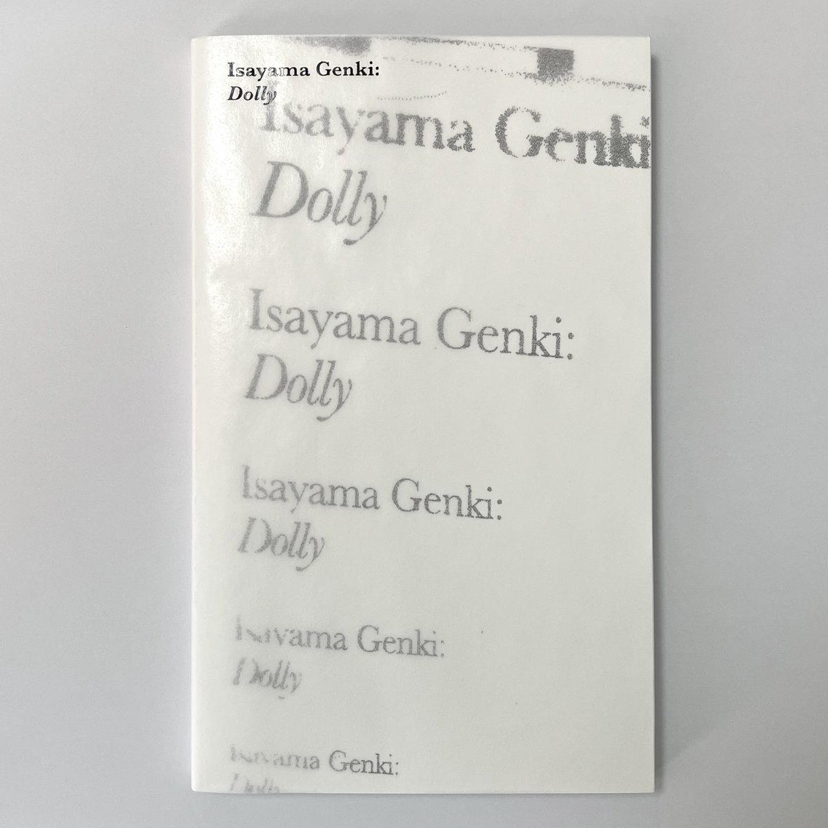 hakari_art's tweet photo. Catalogue Now Available.

2024年10月31日~12月1日にhakari contemporaryで開催された、諫山元貴個展「Dolly」の記録集の販売を開始しました。

詳細のご確認、お買い求めはhakari contemporaryのウェブサイトまで。

https://t.co/Ksw52GGEDp https://t.co/4PJSpsdlma