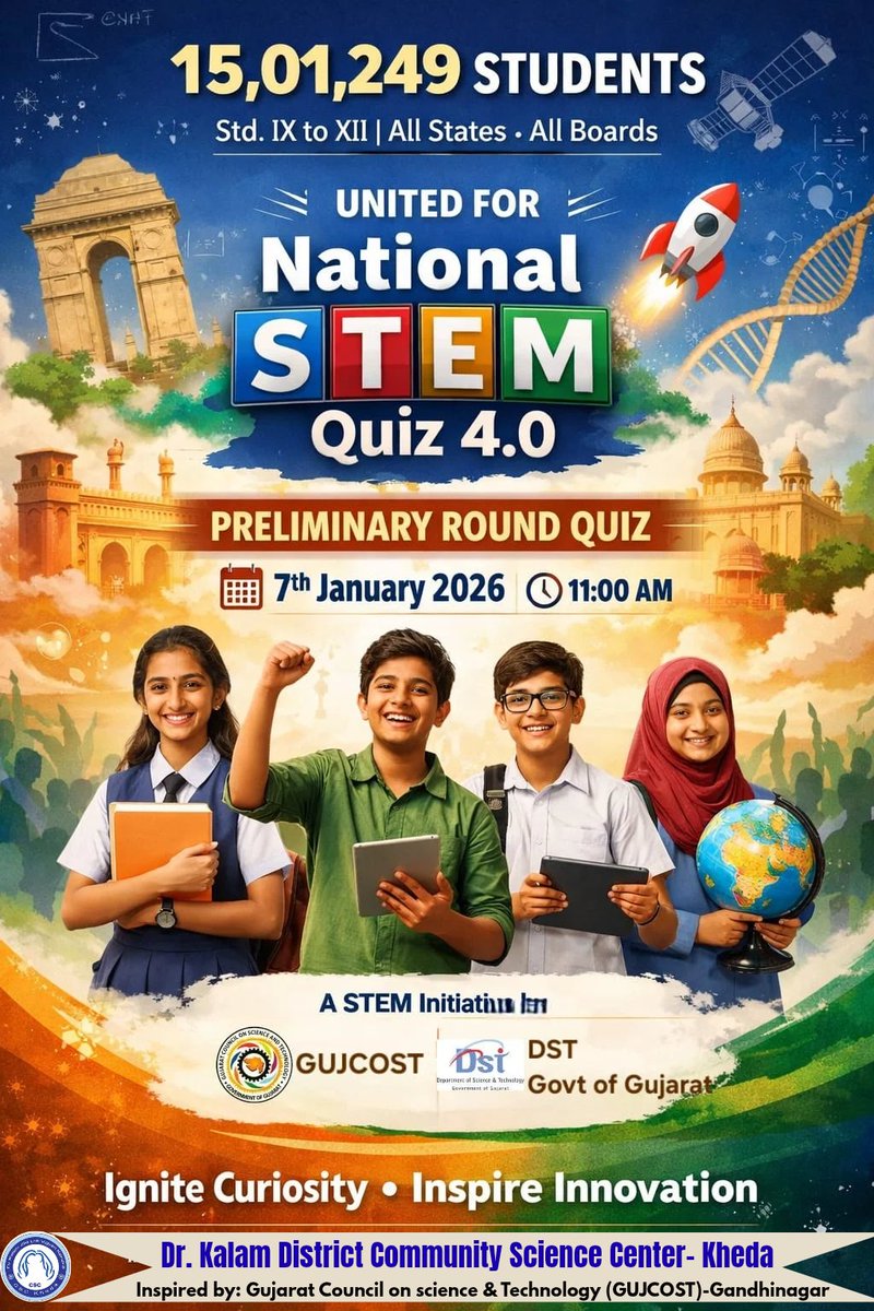 🔬📚 નવું વિચારો, નવી દિશા બનાવો!
National #STEMQuiz4.0 સાથે જોડાઈને તમારી જ્ઞાનશક્તિને આપો ઉડાન 🚀
🗓️ 7 જાન્યુઆરી 2026 
⏰ 11:00am–12:30pm
💻 ઓનલાઈન પ્રાથમિક રાઉન્ડ
💰 ₹2 કરોડના ઇનામો

આવો, #STEM સાથે ભવિષ્ય ઘડીએ 🌟
<a href="/IndiaDST/">DSTIndia</a>
<a href="/dstGujarat/">Department of Science & Technology, Gujarat</a> <a href="/InfoGujcost/">Gujarat Council on Science & Technology 🇮🇳</a> <a href="/narottamsahoo/">Narottam Sahoo</a>