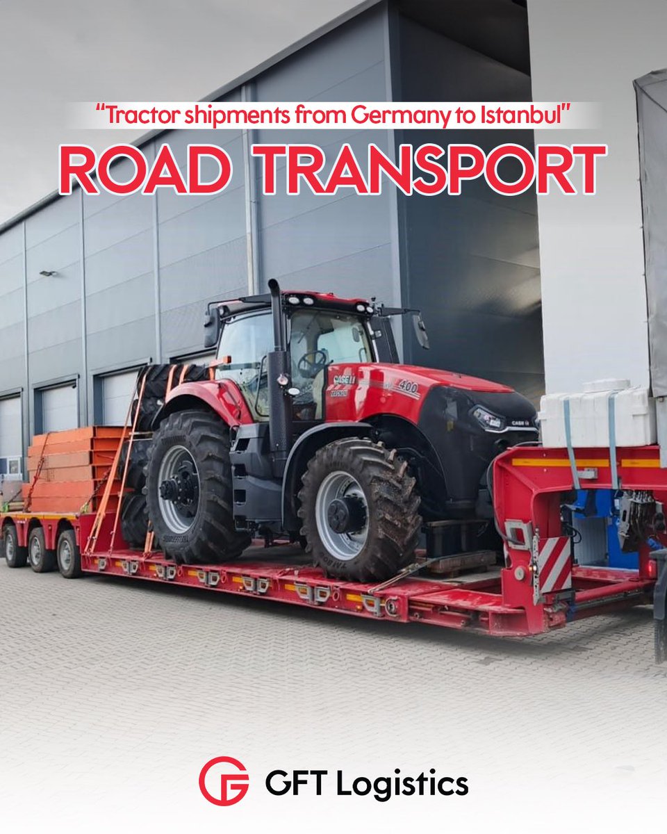 GftLogistics's tweet photo. 🚜 Tractor Shipments from Germany to Istanbul – Successfully Delivered!
At GFT Logistics, we manage heavy and oversized cargo with precision and expertise. #Logistics #internationaltransport https://t.co/3D0CfL9lZL