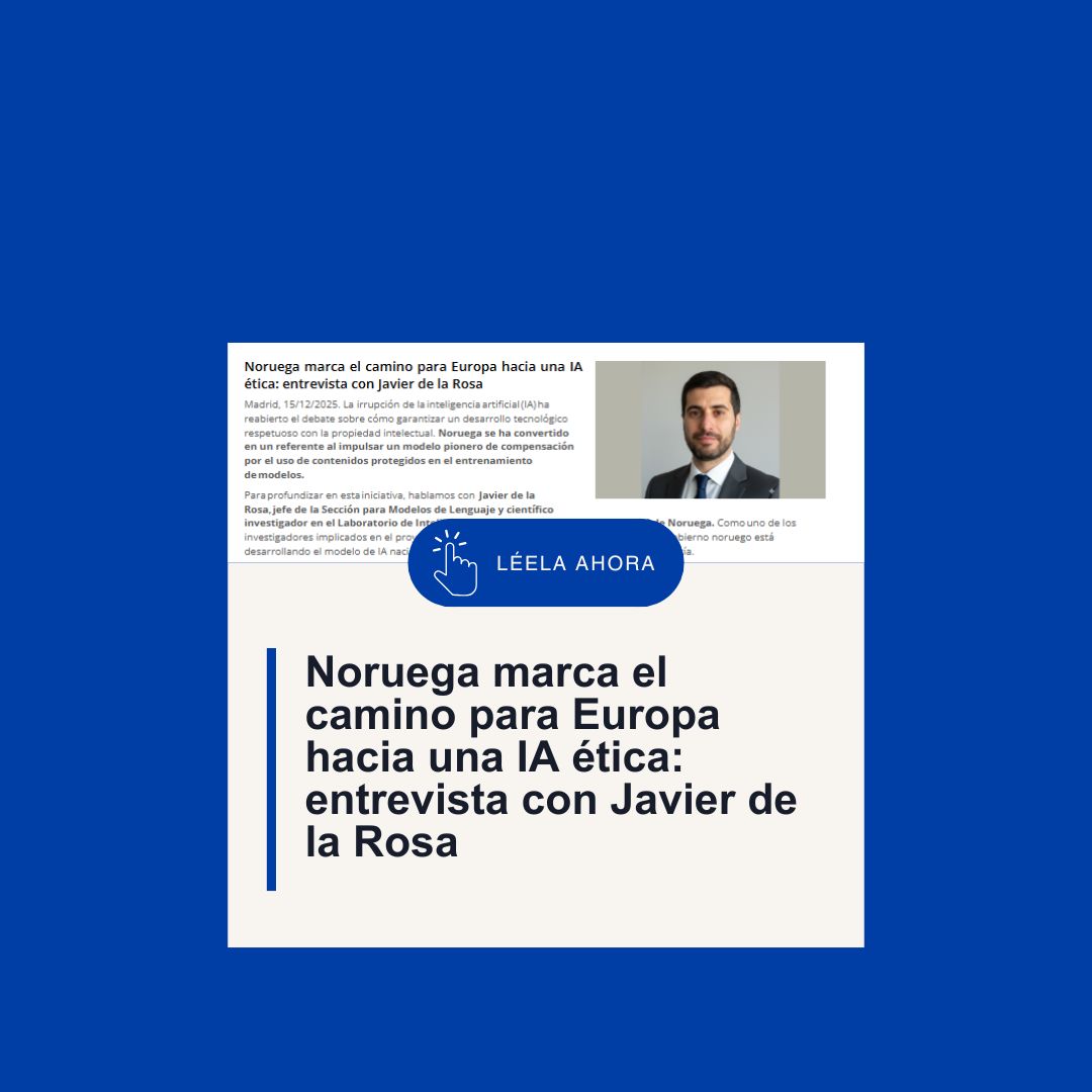Noruega y la #IA ética 🤖📚

Noruega impulsa un modelo pionero para entrenar inteligencia artificial respetando los #derechosdeautor y la #propiedadintelectual. Para conocer esta iniciativa, entrevistamos a Javier de la Rosa, jefe de la Sección para Modelos de Lenguaje y
